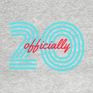 Officially Twenty 20 Year of Greatness Motivation T-Shirt